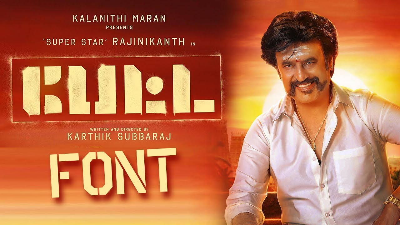 Petta Title Font Download | SuperStar Rajini, Karthik Suburaj ...