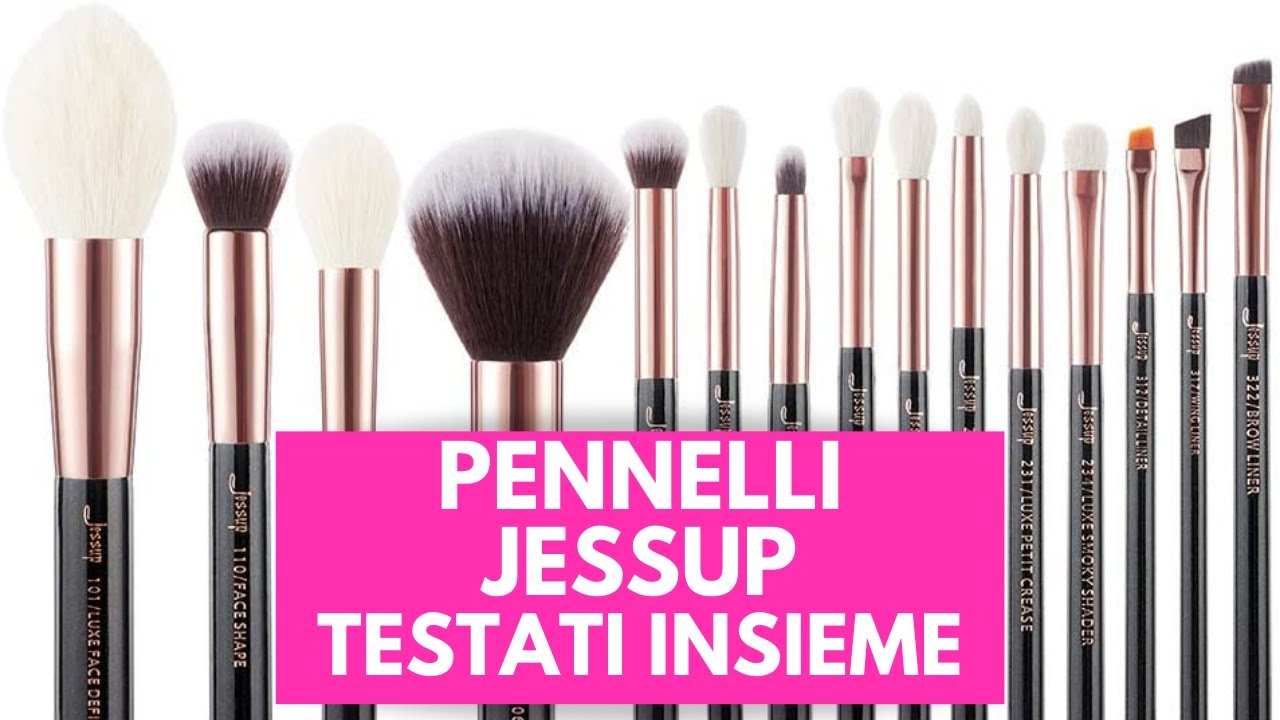 Pennelli make-up JESSUP: li TESTIAMO insieme