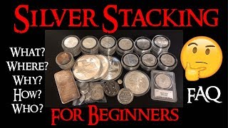 Silver Stacking For Beginners - My Advice!