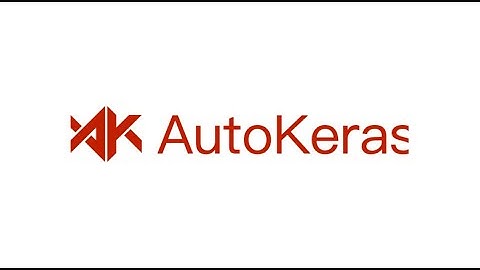 A Complete Guide to AutoKeras