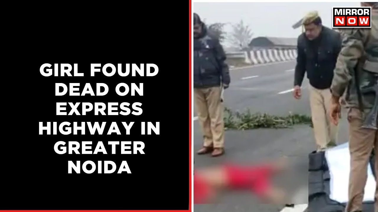 A Woman's Body Found At Eastern Peripheral Highway In Greater Noida, Head Crushed With Tyre