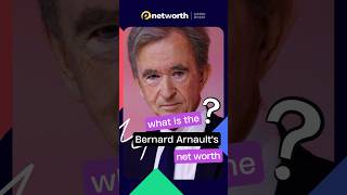 Bernard Arnault Net Worth | #networth #clebritynews #bernardarnault #bernard