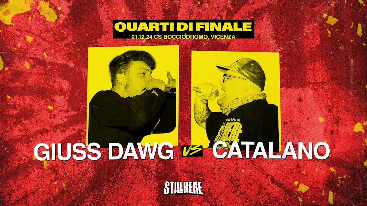 Still Here Battle - GIUSS DAWG vs CATALANO [Quarti di finale | 21.12.2024]