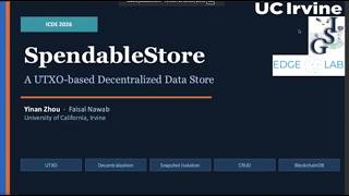 SpendableStore: A UTXO-based Decentralized Data Store | Yinan Zhou, Faisal Nawab | ICDE 2026