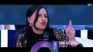 Seni Axtariram 21.11.2025 Səni Axtarıram 21 Noyabr 2025 Saat 17.00 Anons Fragman