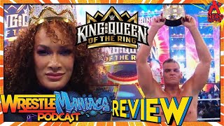 LIVE Review! WWE King and Queen of the Ring REVIEW & Reactions! All Hail the King and Queen
