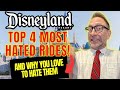 Why Do People Legitimately Hate These FOUR Disneyland Attractions?