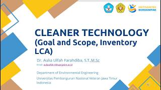 Life Cycle Assessment (LCA) - Goal and Scope and Inventory data