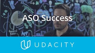 How to be Successful with ASO | Launch | App Marketing | Udacity