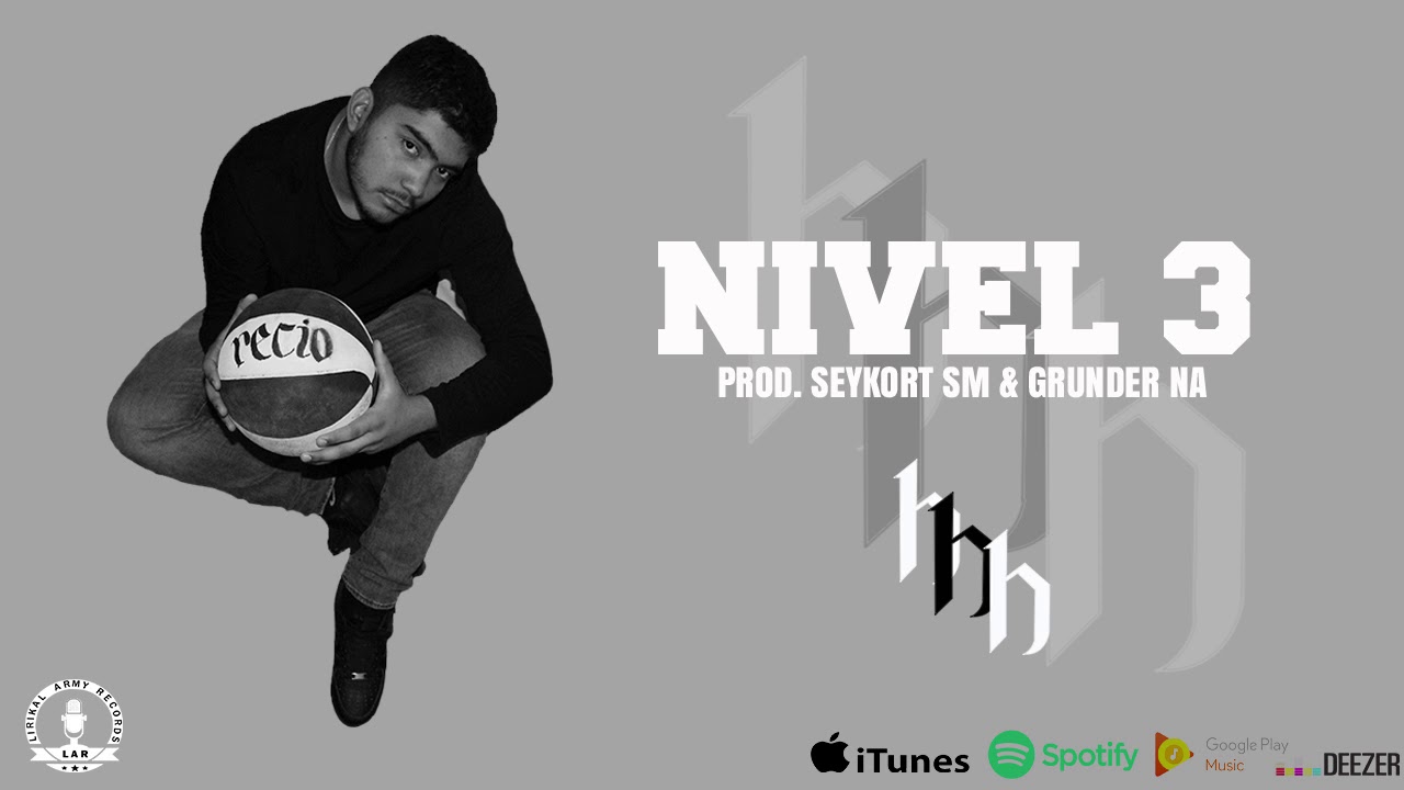 Hugo hh | Nivel 3 | Prod. Seykort SM & Grunder NA [ Lirikal Army Rec ]