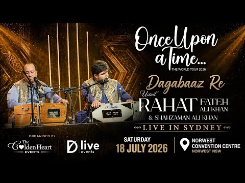 Rahat & Shahzaman Fateh Ali Khan | Live In Sydney 2026 | Dagabaaz Re