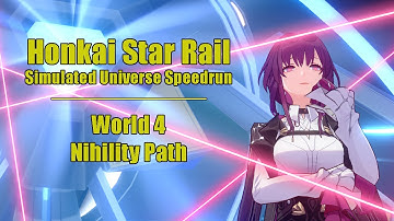 HSR Simulated Universe Speedrun - World 4, Nihility Path, v1.5