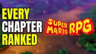 Every Super Mario RPG Chapter RANKED