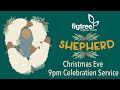 Figtree anglican church  9pm christmas eve celebration service  24th december 2023