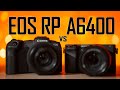 A6400 vs EOS RP - Whats better for Video?