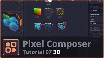 【Pixel Composer Tutorial】07: 3D