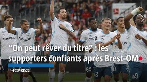 Brest 1-5 OM : les Olympiens commencent par un festival prometteur, les supporters confiants