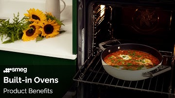 What are the Benefits of a Smeg Oven? | Smeg Built-in Ovens