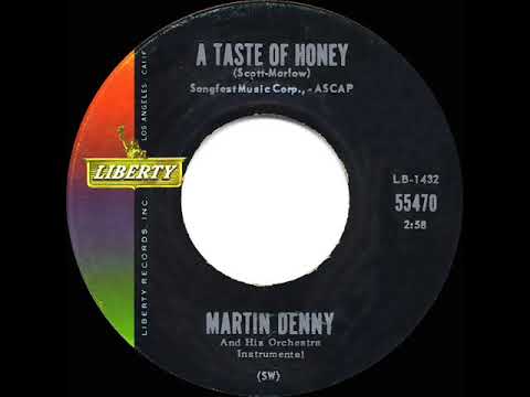 1962 HITS ARCHIVE: A Taste Of Honey - Martin Denny - YouTube 1962 HITS ARCHIVE: A Taste Of Honey - Martin Denny - YouTube