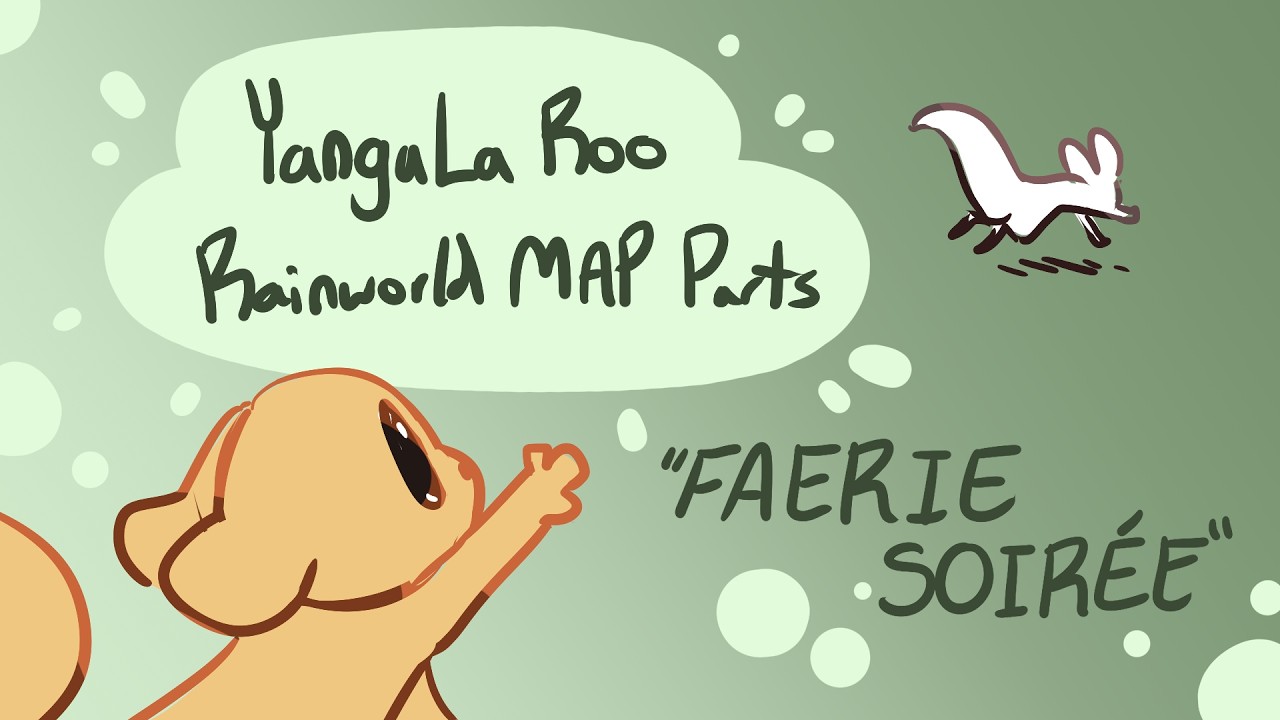 Rainworld MAP Faerie Soiree - YanguLaRoo (All Parts)