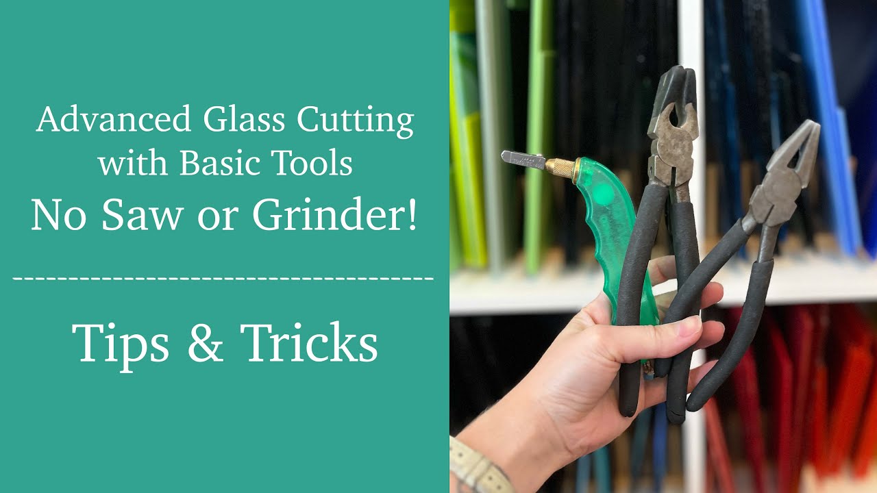 How to cut glass without a saw or grinder, Glass cutting tips and tricks