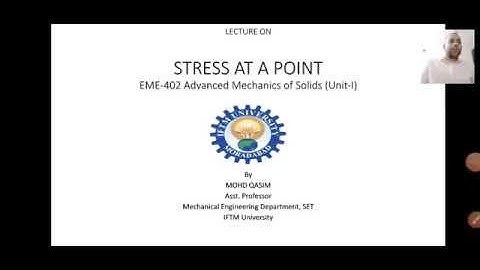 Stess at a point - Advanced Mechanics of Solids