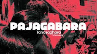 Tanasaghara - Pajagabara