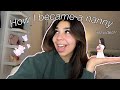 How I became a nanny in 2 days