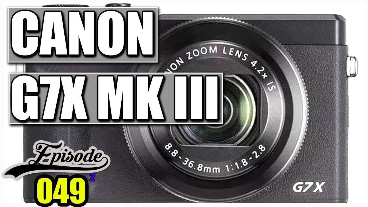 CANON G7X MKIII - FINALLY A MIC INPUT? - YouTube