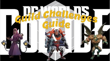 DC Worlds Collide - Guild Challenges Guide