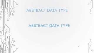 Basic Data Structures 1.2 - Abstract Data Type