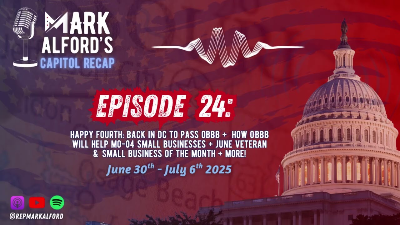 Mark Alford's Capitol Recap: Episode 24