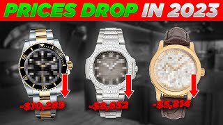 Which Watches DROPPED The Most in Value in 2023? 🔻