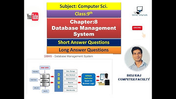 Class:9th Chapter:8 Database Management System(Short and Long Answer Questions)