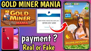 Gold Miner Mania App Payment proof || Gold Miner Mania App Real or Fake || Gold Miner Mania screenshot 4