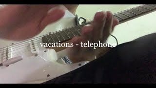 vacation - telephone (guitar cover) Resimi