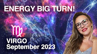 VIRGO September 2023. BIG TURN Around in 6 Areas of LIFE! 3 Planets Changing Direction!