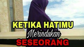 Download lagu Ketika Hatimu Merindukan Seseorang Ketika Hatimu Merindukan Seseorang