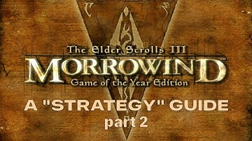 Morrowind - A "STRATEGY" Guide part 2 - The Money Making Game #elderscrolls #gaming