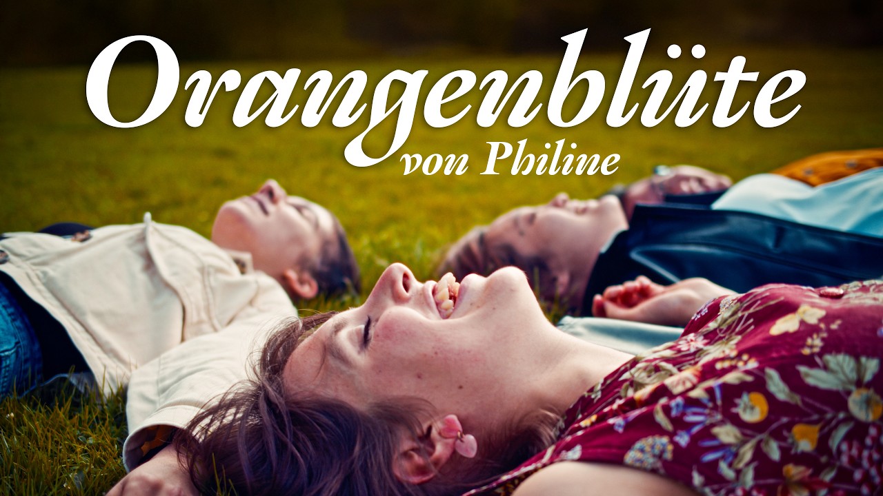 Philine - Orangenblüte (Official Music Video)