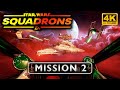 〈4K〉Star Wars: Squadrons FULL GAME Walkthrough Mission 2: The Skies of Yavin -No Commentary GamePlay