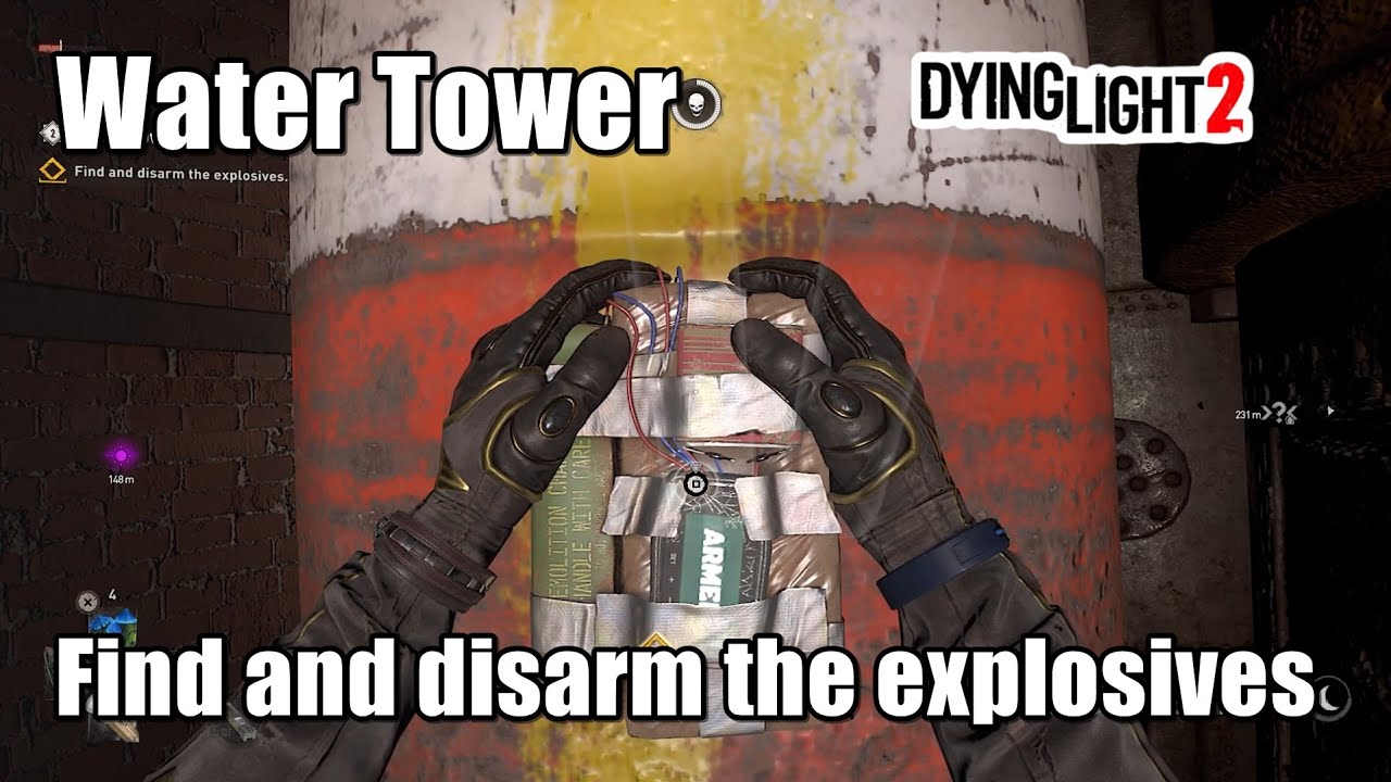 Dying Light 2 Water Tower - How to Find and disarm the explosives