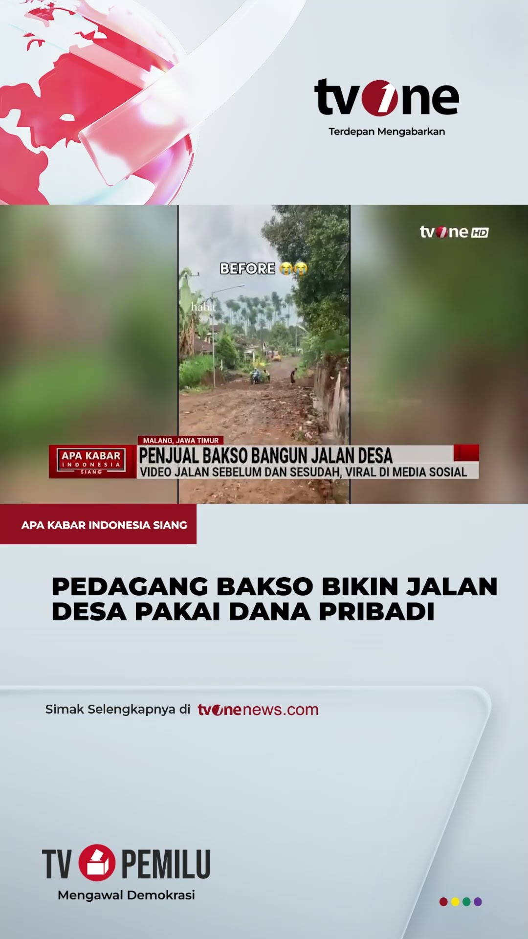 Pakai Dana Pribadi, Penjual Bakso Bangun Jalan Desa di Malang | tvOne