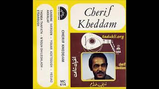 Cherif Kheddam - Ettaruɣ * Tadukli.org