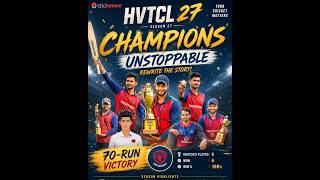 HVTCL 27 Final Winners 🏆 | Team Unstoppable Champion Celebration 🔥 #cricket #crickethighlights