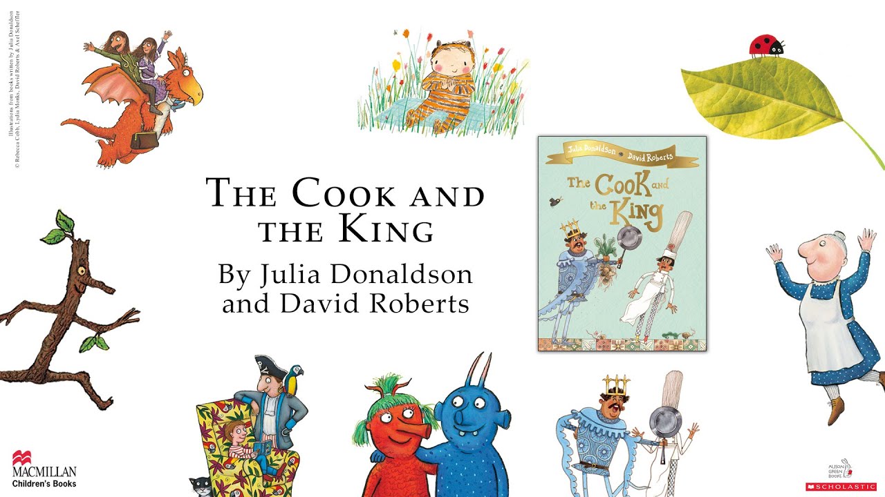 The Cook and the King: Julia Donaldson and Friends Broadcast 