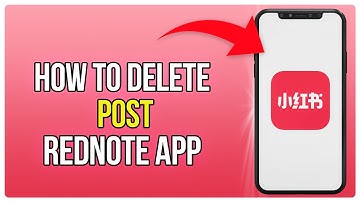 How To Delete A Post On RedNote | How To Delete A RedNote Post (2025)
