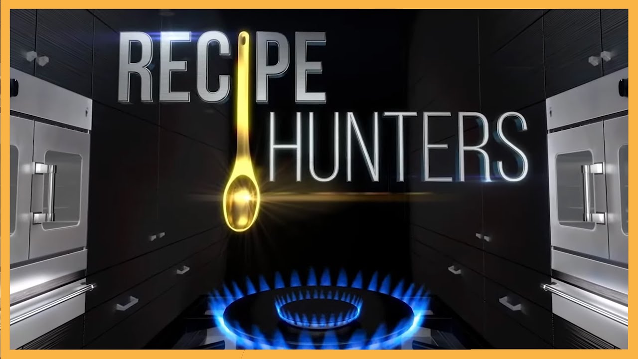 Recipe Hunters: Series 1, Episodes 1-4