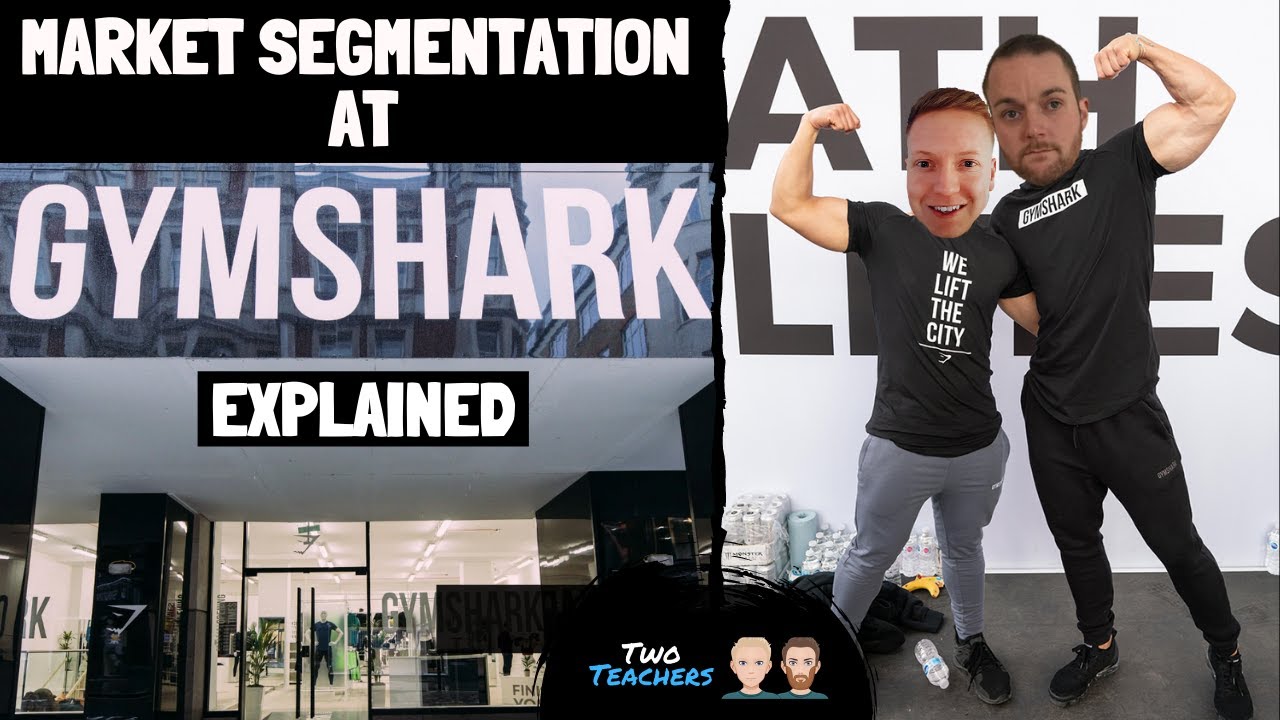 market segmentation example  New  Market Segmentation | How Gymshark use Market Segmentation Explained.