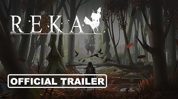 REKA - Official Trailer